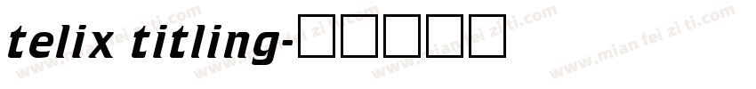 telix titling字体转换